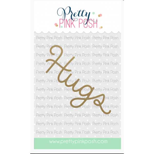 Pretty Pink Posh Hot Foil Large Hugs