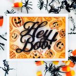 Papertrey Ink To Die For Sentiments: Hey Boo Die