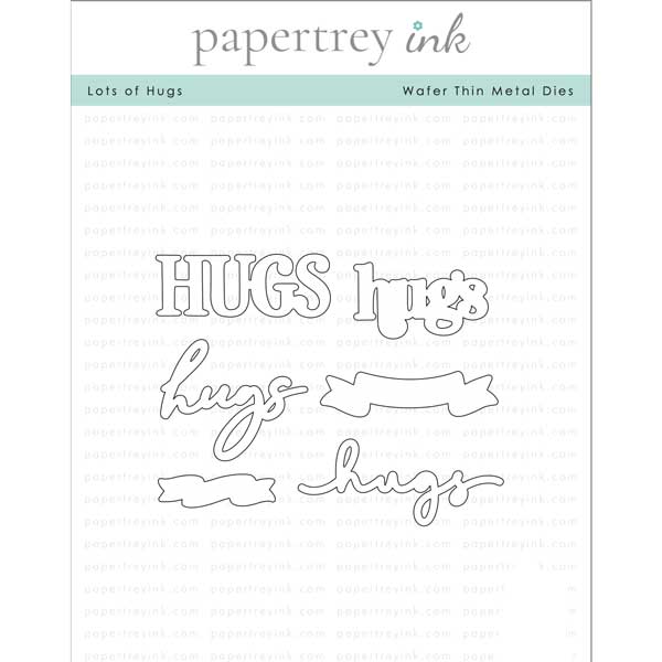 Papertrey Ink Lots of Hugs Die