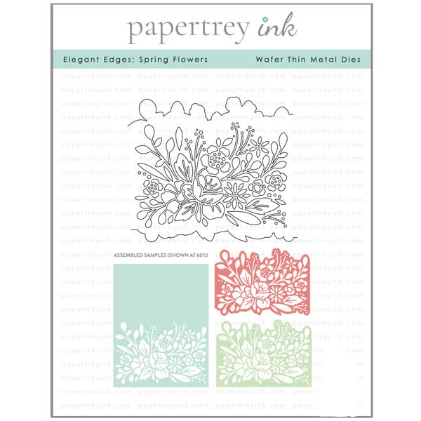 Papertrey Ink Elegant Edges: Spring Flowers Dies