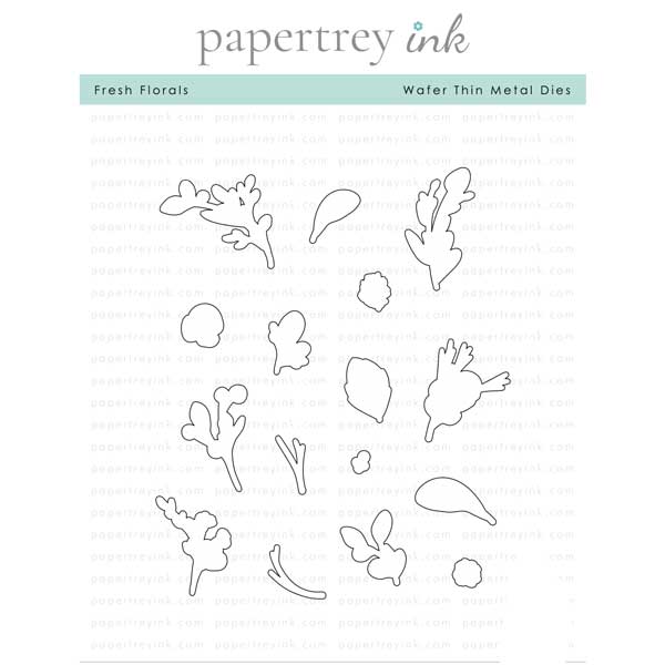 Papertrey Ink Fresh Florals Dies