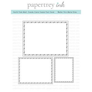 Papertrey Ink North Pole Mail: Candy Cane Frame Post Card Dies