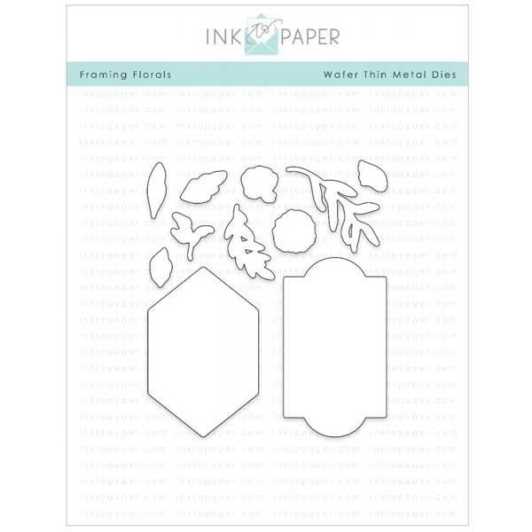 Ink To Paper Framing Florals Die Set