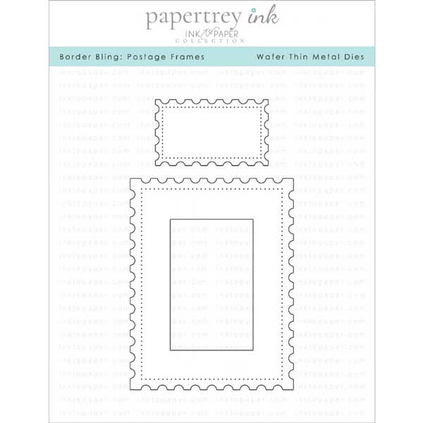 Papertrey Ink Border Bling: Postage Frames Dies