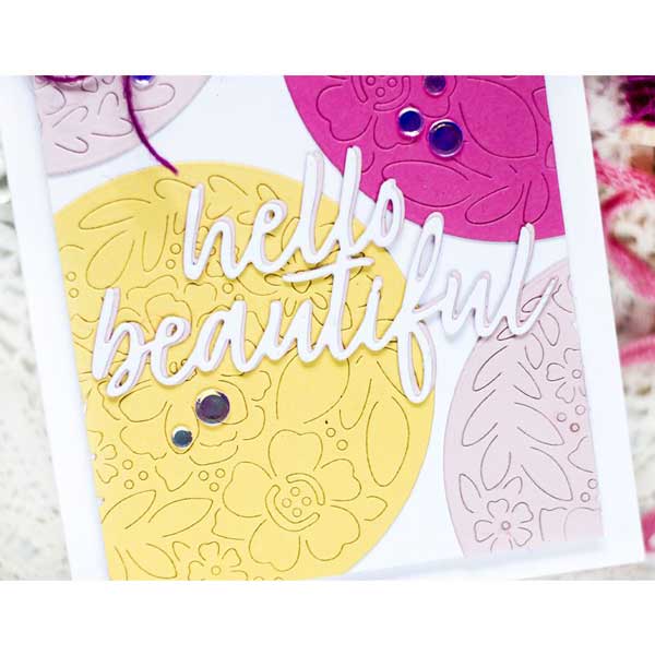 Papertrey Ink To Die For Sentiments: Hello Beautiful Die