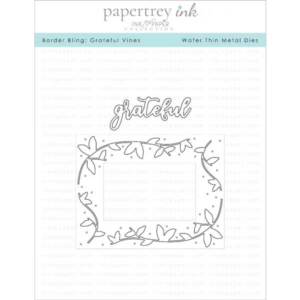 Papertrey Ink Border Bling: Grateful Vines Die