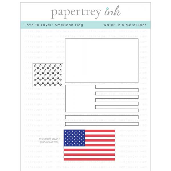 Papertrey Ink Love To Layer: American Flag Die