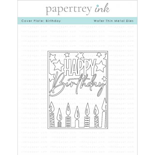 Papertrey Ink Cover Plate: Birthday Die