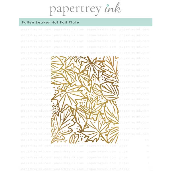 Papertrey Ink Fallen Leaves Hot Foil Plate