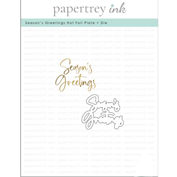 Papertrey Ink Season&#039;s Greetings Hot Foil Plate and Die