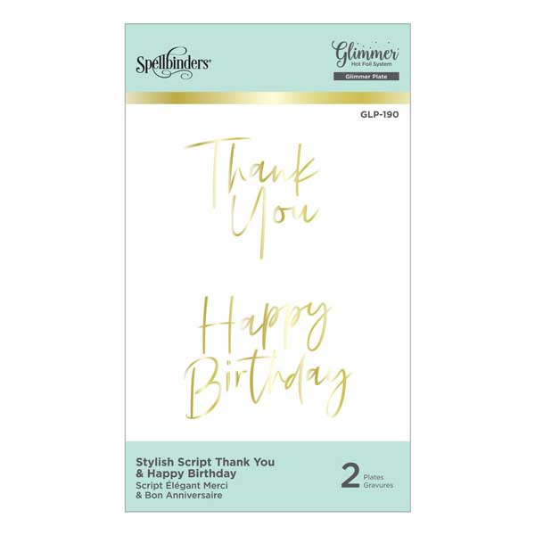 Spellbinders Stylish Script Thank You and Happy Birthday Glimmer Hot Foil Plate