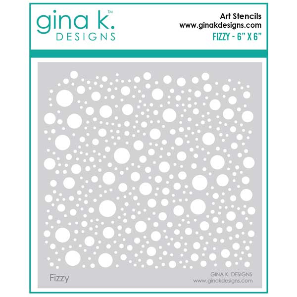 Gina K Designs Fizzy Stencil