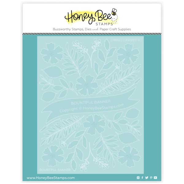 Honey Bee Stamps Bountiful Banner Stencil Set