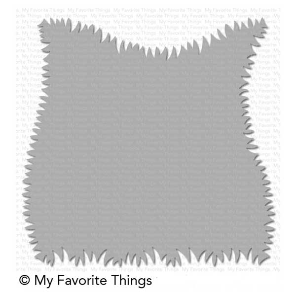 My Favorite Things Grassy Edges Stencil