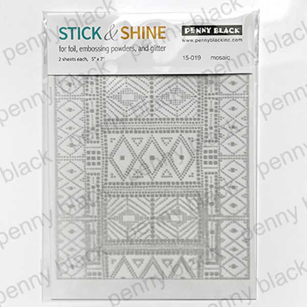 Penny Black Stick and Shine - Mosaic