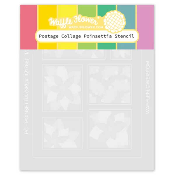 Waffle Flower Postage Collage Poinsettia Stencil