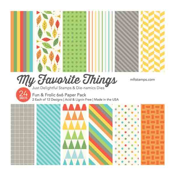 My Favorite Things Fun &amp; Frolic Paper Pad - 6&quot; x 6&quot;