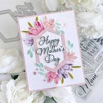 Papertrey Ink Mother’s Day Sentiments Dies