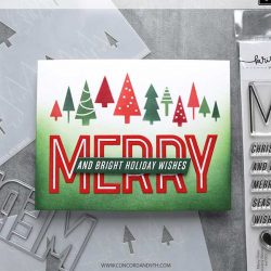 Concord & 9th – Kristina Werner Merry Trees Stamp Set