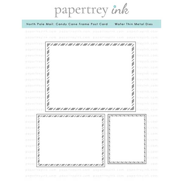 Papertrey Ink North Pole Mail: Candy Cane Frame Post Card Dies