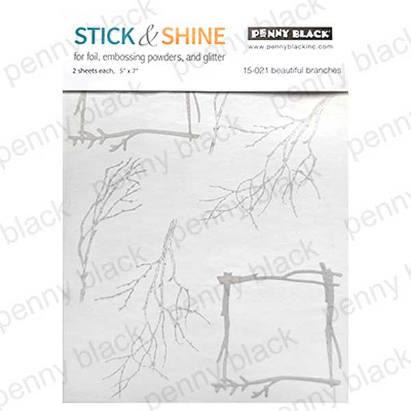 Penny Black Stick &amp; Shine - Beautiful Branches