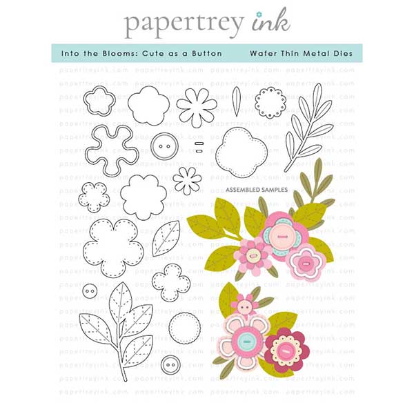 Papertrey Ink Into the Blooms: Cute as a Button Dies