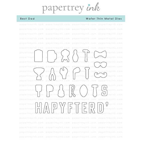 Papertrey Ink Best Dad Dies