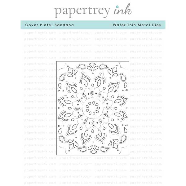 Papertrey Ink Cover Plate: Bandana Die