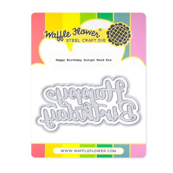 Waffle Flower Happy Birthday Script Word Die