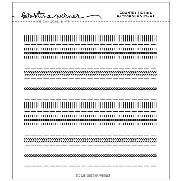 Concord &amp; 9th - Kristina Werner Country Ticking Background Stamp