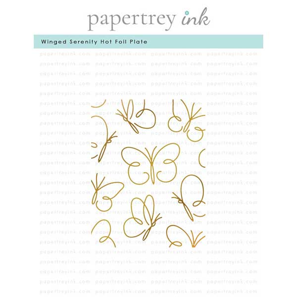 Papertrey Ink Winged Serenity Hot Foil Plate