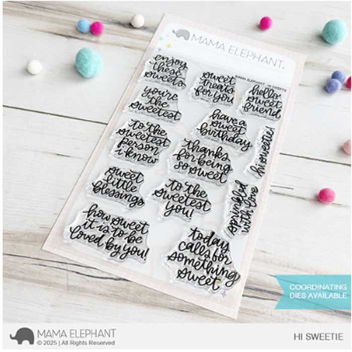 Mama Elephant Hi Sweetie Stamp Set
