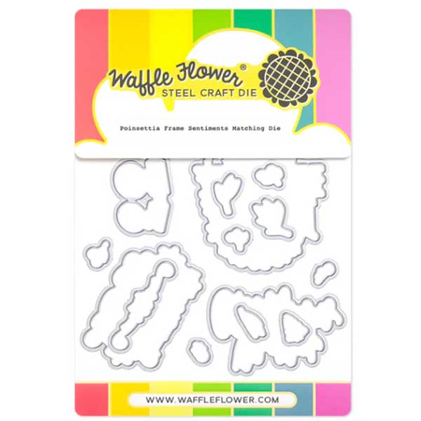Waffle Flower Poinsettia Frame Sentiments Die