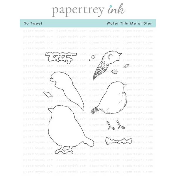 Papertrey Ink So Tweet Dies