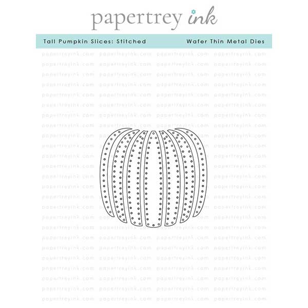 Papertrey Ink Tall Pumpkin Slices: Stitched Dies