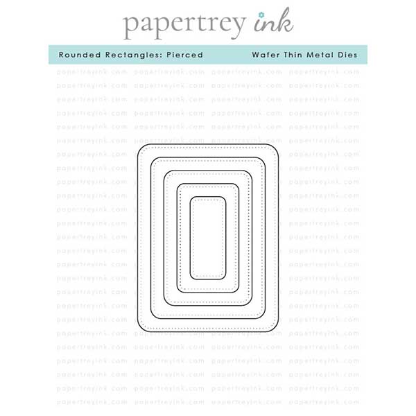 Papertrey Ink Rounded Rectangles: Pierced Dies