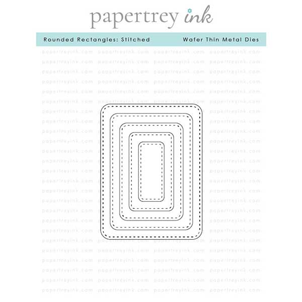 Papertrey Ink Rounded Rectangles: Stitched Dies