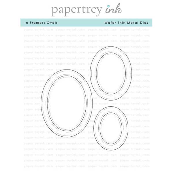 Papertrey Ink In Frames: Ovals Dies