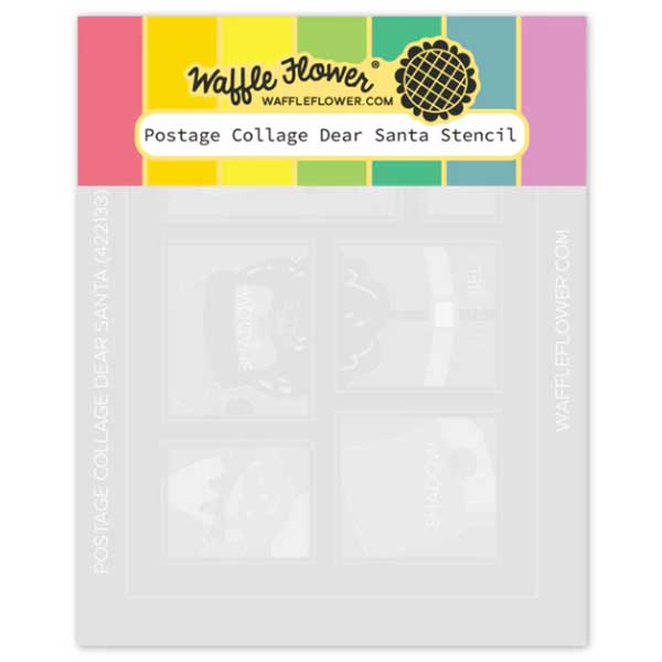 Waffle Flower Postage Collage Dear Santa Stencil