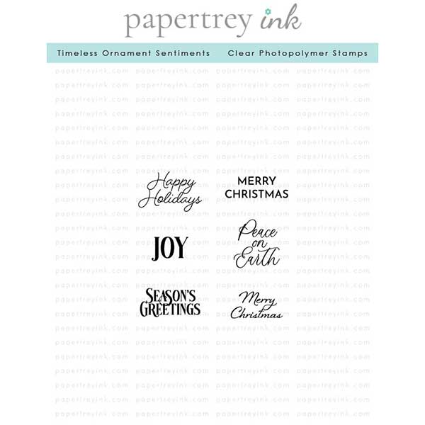Papertrey Ink Timeless Ornament Sentiments