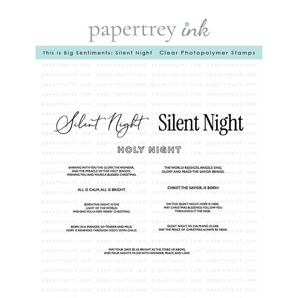 Papertrey Ink This is Big Sentiments: Silent Night Stamp
