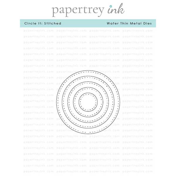 Papertrey Ink Circle It: Stitched Dies