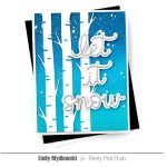 Pretty Pink Posh Let It Snow Shadow Dies