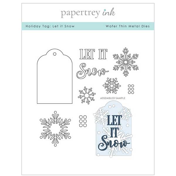 Papertrey Ink Holiday Tag: Let it Snow Dies