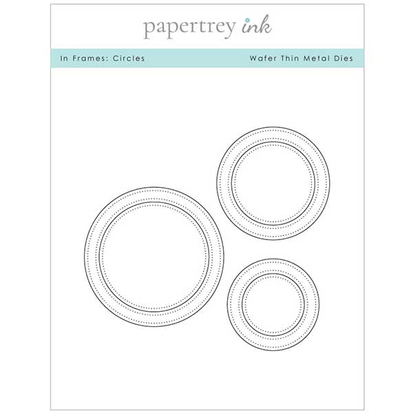 Papertrey Ink In Frames: Circles Dies