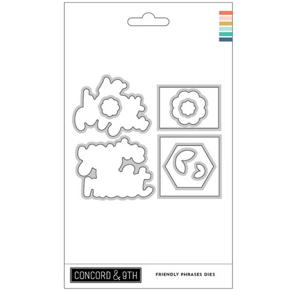 Concord &amp; 9th Friendly Phrases Dies