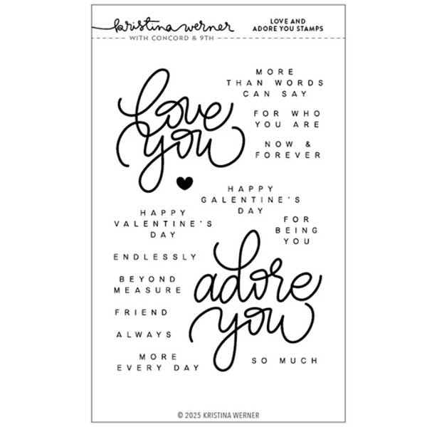 Concord &amp; 9th Kristina Werner Love and Adore You Stamp Set
