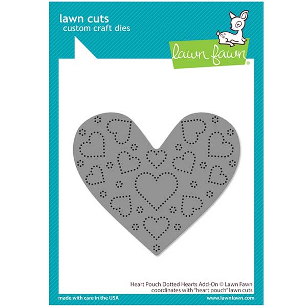 Lawn Fawn Heart Pouch Dotted Hearts Add-On Lawn Cuts