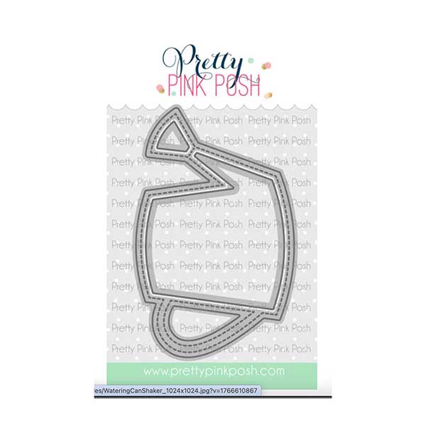 Pretty Pink Posh Watering Can Shaker Dies