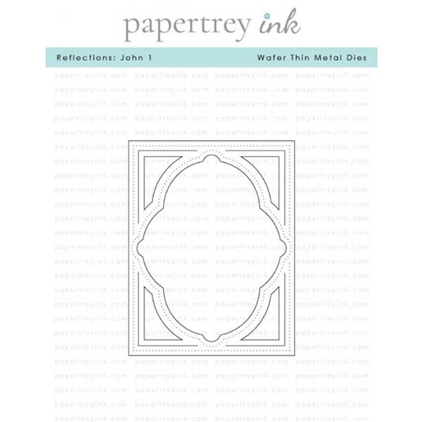 Papertrey Ink Reflections: John 1 Die